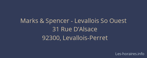 Marks & Spencer - Levallois So Ouest