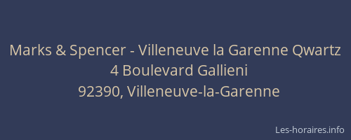 Marks & Spencer - Villeneuve la Garenne Qwartz
