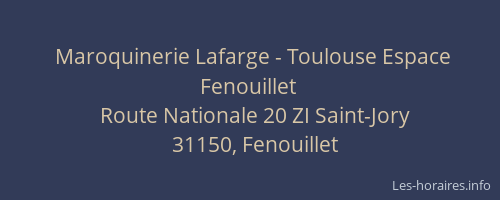 Maroquinerie Lafarge - Toulouse Espace Fenouillet
