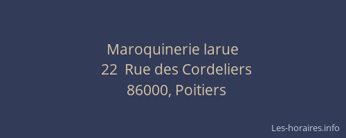 Maroquinerie larue