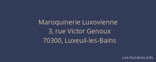 Maroquinerie Luxovienne