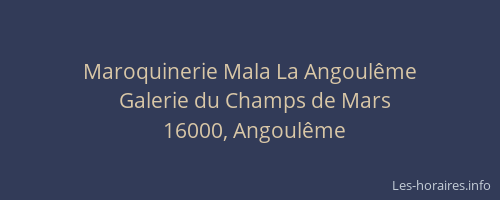 Maroquinerie Mala La Angoulême