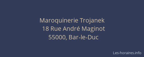 Maroquinerie Trojanek