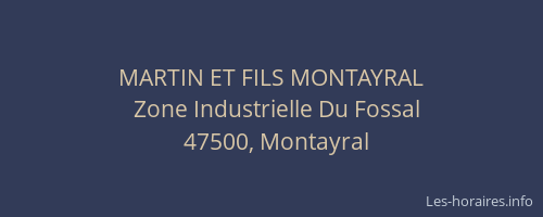 MARTIN ET FILS MONTAYRAL