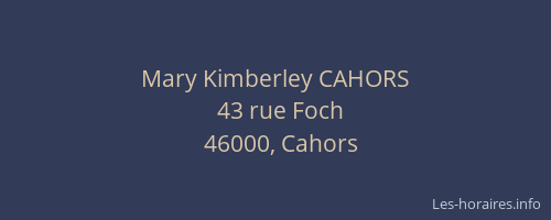 Mary Kimberley CAHORS