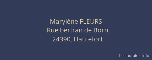 Maryl&egrave;ne FLEURS