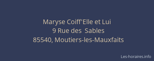 Maryse Coiff'Elle et Lui