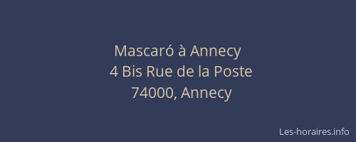 Mascaró à Annecy