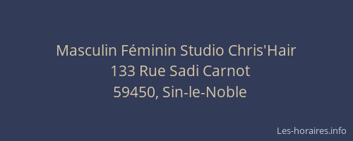 Masculin Féminin Studio Chris'Hair