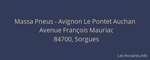 Massa Pneus - Avignon Le Pontet Auchan