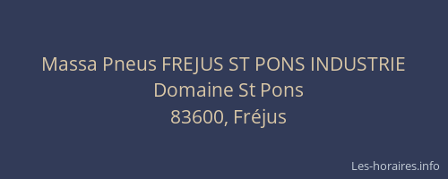 Massa Pneus FREJUS ST PONS INDUSTRIE