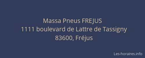 Massa Pneus FREJUS