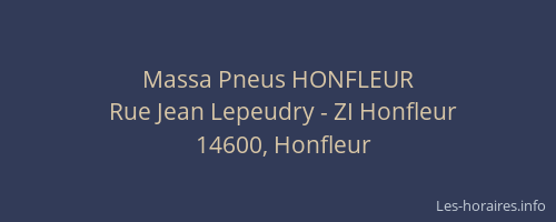 Massa Pneus HONFLEUR