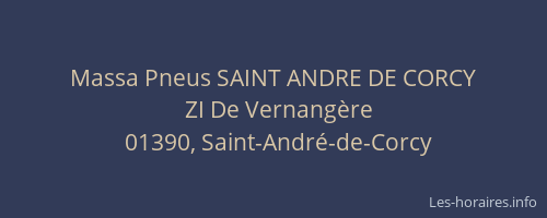 Massa Pneus SAINT ANDRE DE CORCY