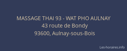 MASSAGE THAI 93 - WAT PHO AULNAY
