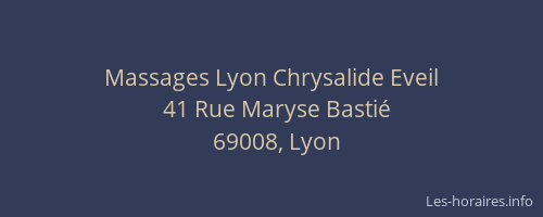 Massages Lyon Chrysalide Eveil