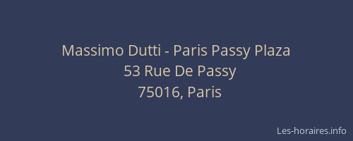 Massimo Dutti - Paris Passy Plaza