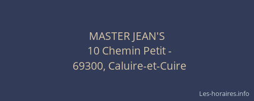 MASTER JEAN'S