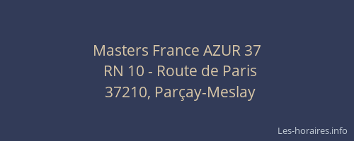 Masters France AZUR 37