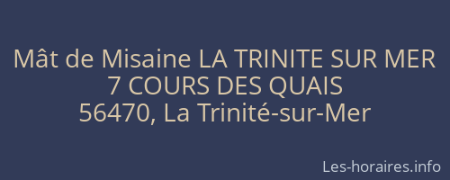 Mât de Misaine LA TRINITE SUR MER