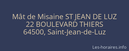 Mât de Misaine ST JEAN DE LUZ