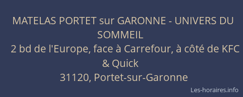 MATELAS PORTET sur GARONNE - UNIVERS DU SOMMEIL