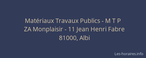 Matériaux Travaux Publics - M T P