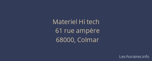 Materiel Hi tech