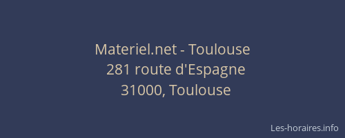 Materiel.net - Toulouse