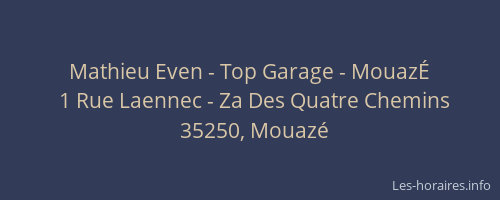 Mathieu Even - Top Garage - MouazÉ