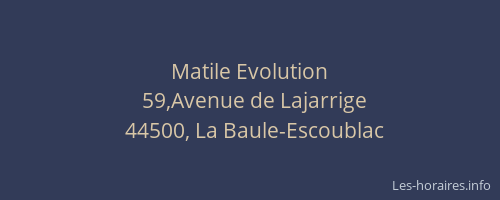 Matile Evolution