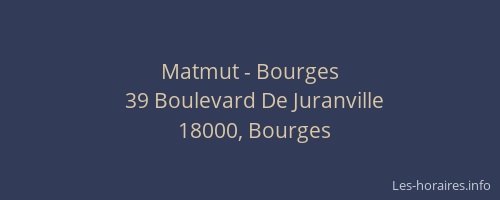 Matmut - Bourges
