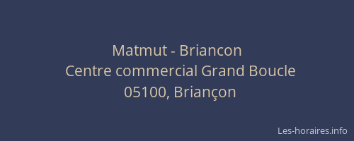 Matmut - Briancon