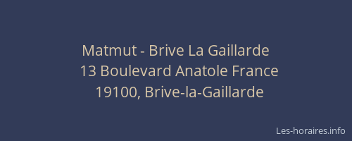 Matmut - Brive La Gaillarde