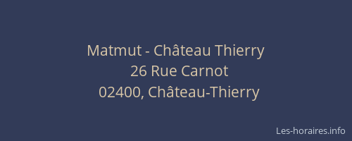 Matmut - Château Thierry