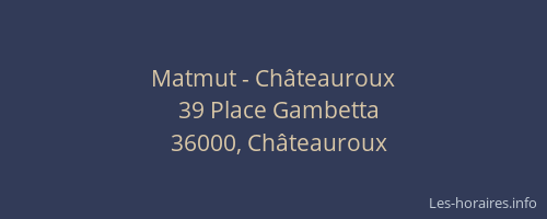 Matmut - Châteauroux