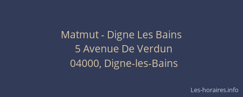 Matmut - Digne Les Bains