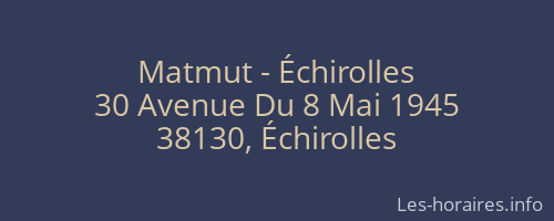 Matmut - Échirolles