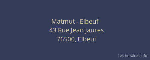 Matmut - Elbeuf