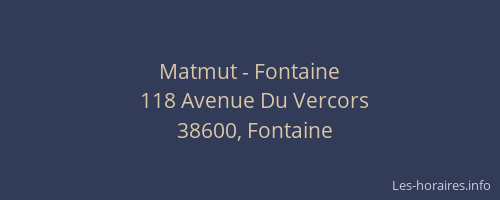 Matmut - Fontaine