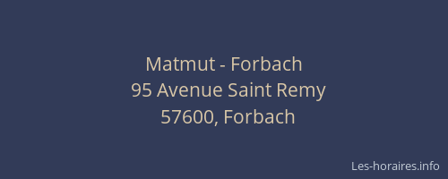 Matmut - Forbach