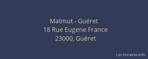 Matmut - Guéret