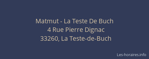 Matmut - La Teste De Buch