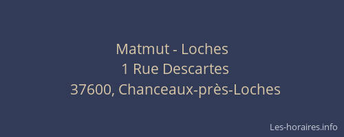 Matmut - Loches