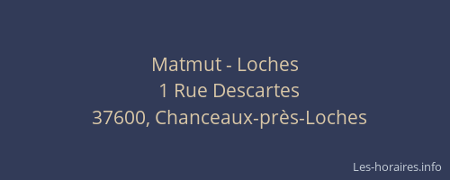 Matmut - Loches