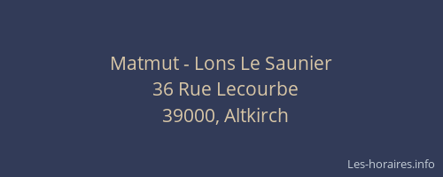 Matmut - Lons Le Saunier