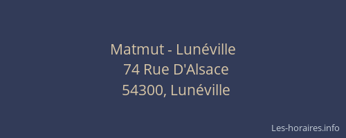 Matmut - Lun&eacute;ville