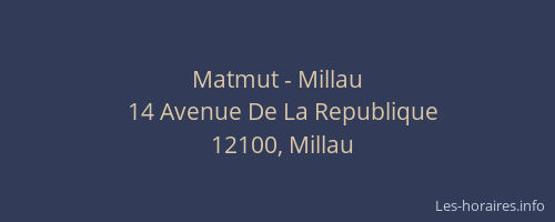 Matmut - Millau