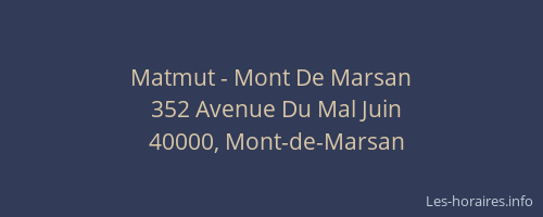 Matmut - Mont De Marsan