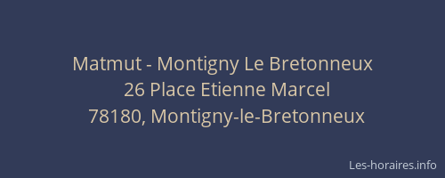 Matmut - Montigny Le Bretonneux